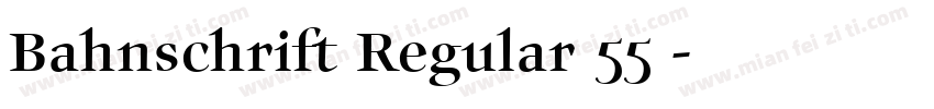 Bahnschrift Regular 55号字体转换